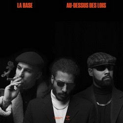 La Base - Au-Dessus Des Lois (2018)