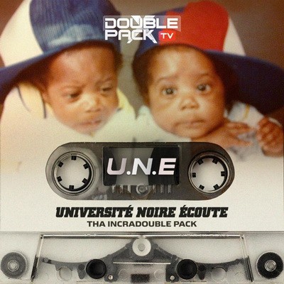 DoublePackTV - U.N.E (Universite Noire Ecoute) (2018)