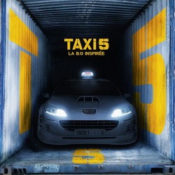 Taxi 5 (Bande Originale Inspiree Du Film) (2018)