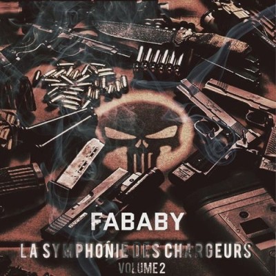 Fababy - La Symphonie Des Chargeurs Vol. 2 (2018)