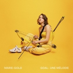 Marie-Gold - Goal: Une Melodie (2018)