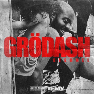 Grodash - Eternel (Version Non Mixee) (2018)