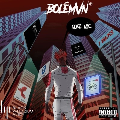 Bolemvn - Quel Vie (2018)