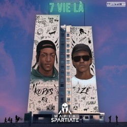 Mafia Spartiate - 7 Vie La (2018)
