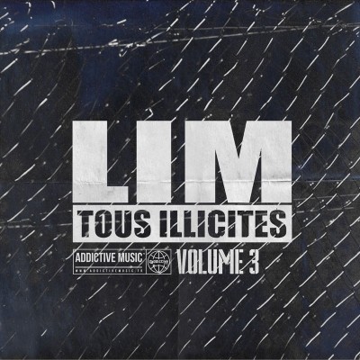Lim - Best Of Tous Illicites Vol. 3 (2018) 320 kbps