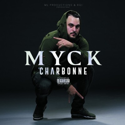 MYCK - Charbonne (2019)
