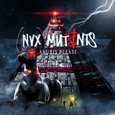 Nvx Mutnts - Anubis Please (2019)
