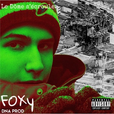 Foxy - Le Dome S'ecroule (2019)
