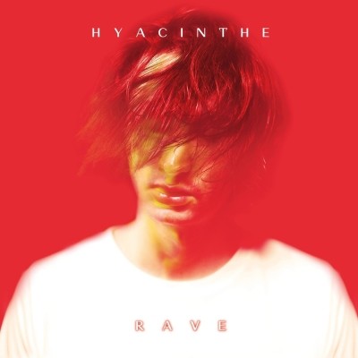 Hyacinthe - RAVE (2019)