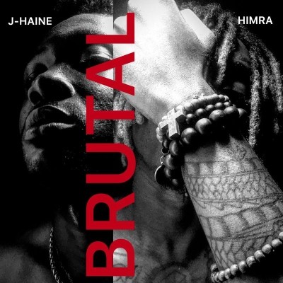 Himra, J-Haine - Brutal (2019)