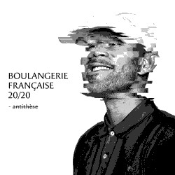 Dj Weedim - Boulangerie Francaise 20/20 (Antithese) (2019)