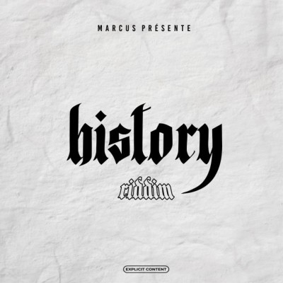 Marcus Presente - History Riddim (2019)