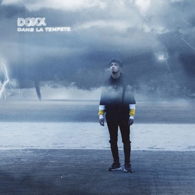 Doxx - Dans La Tempete (2019)