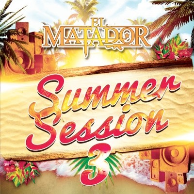 El Matador - Summer Session Vol. 3 (2019)