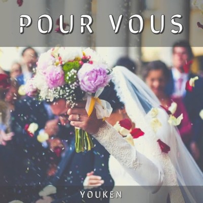 Youken - Pour Vous (2019)