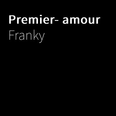 Franky - Premier- amour (2019)