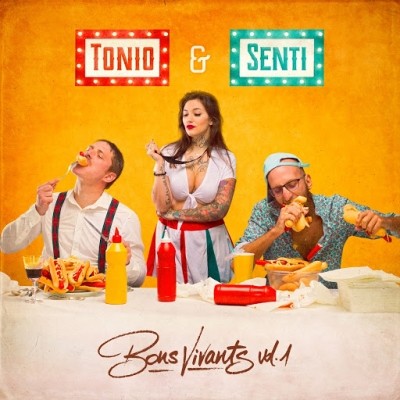 Tonio MC Et Senti - Bons vivants, vol. 1 (2019)