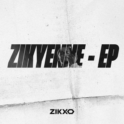 Zikxo - Zikyenne - EP (2019)