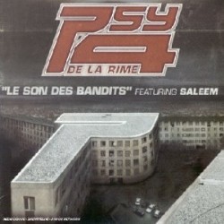 Psy 4 De La Rime - Le Son Des Bandits (CDS) (2002)