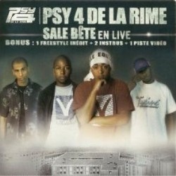 Psy 4 De La Rime - Sale Bete En Live (CDM) (2003)