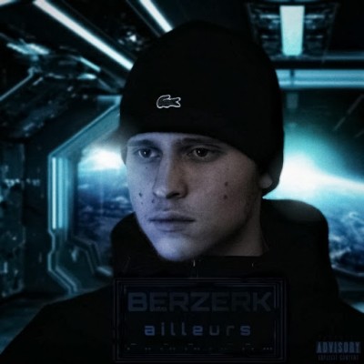 Berzerk - Ailleurs (2019)