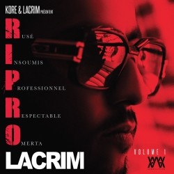 Lacrim - R.I.P.R.O Volume 1 (2015)