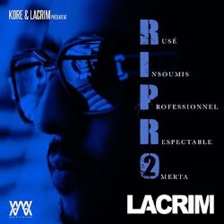 Lacrim - R.I.P.R.O Vol.2 (2015) (Hi-Res)