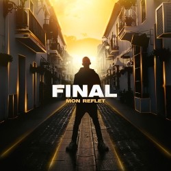 Final - Mon Reflet (2020)