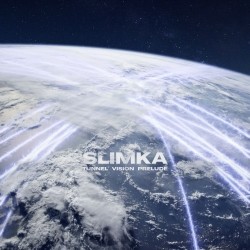 Slimka - Tunnel Vision Prelude (2020)