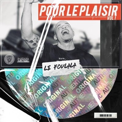 Le Foulala - Pour le plaisir Vol. 1 (2020)