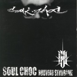 Soul Choc - Nouveau Syndrome (1997)