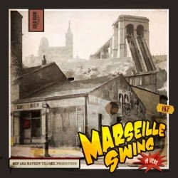 Nef - Marseille Swing (2020)