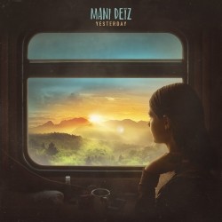 Mani Deiz - Yesterday (2020)