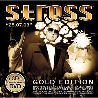 Stress - 25.07.03 (Gold Edition) (2005)