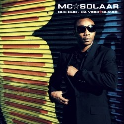 MC Solaar - Clic Clic (CDS) (2007)