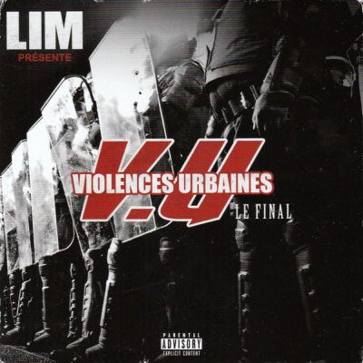 LIM - Violences Urbaines Le Final (2021)
