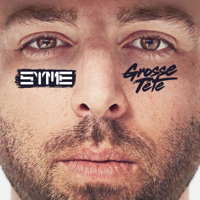 Syme - Grosse Tete (2018)