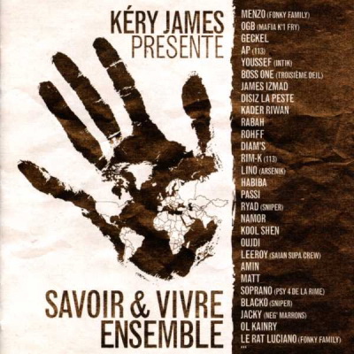 Kery James - Savoir et Vivre Ensemble (2004)