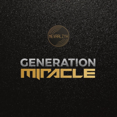 Generation Miracle (2020)