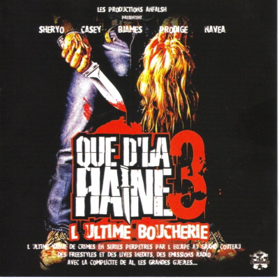 Que D'la Haine Vol. 3 (2005)