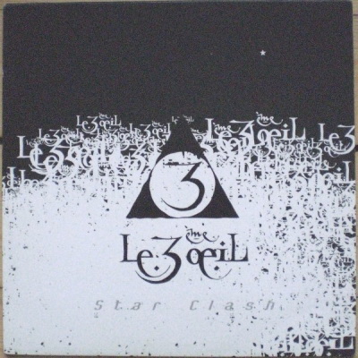 Le 3eme Oeil - Star Clash (1999) (VLS)