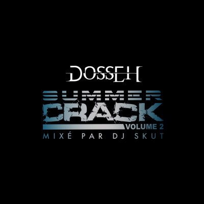 Dosseh - Summer Crack 2 (2012) (Hi-Res)