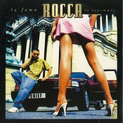 Rocca - La Renommee (CDS) (1997)