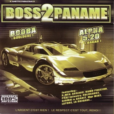Ghetto Fabulous Gang - Boss 2 Panam Volume 1 (2002)