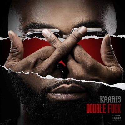 Kaaris - Double Fuck (2015)