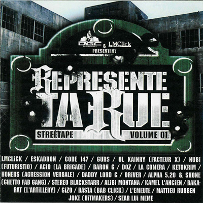 Represente Ta Rue Vol. 1 (2005)