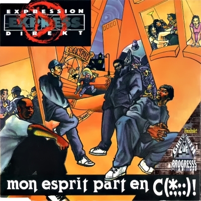 Expression Direkt - Mon Esprit Part En C(*.,,;:)! (1995)