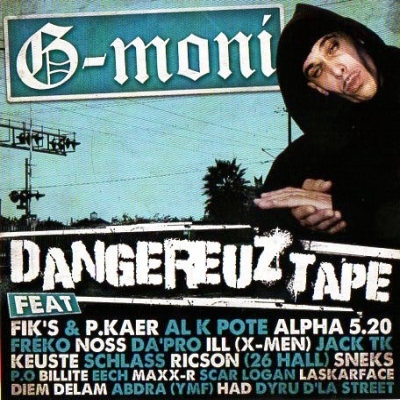 G-Moni - Dangereuz Tape (2013)