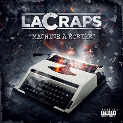 Lacraps - Machine A Ecrire (2014)