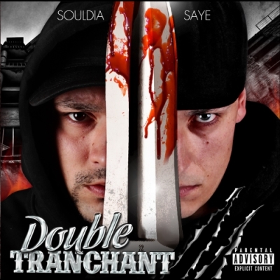 Souldia & Saye - Double Tranchant (2011)